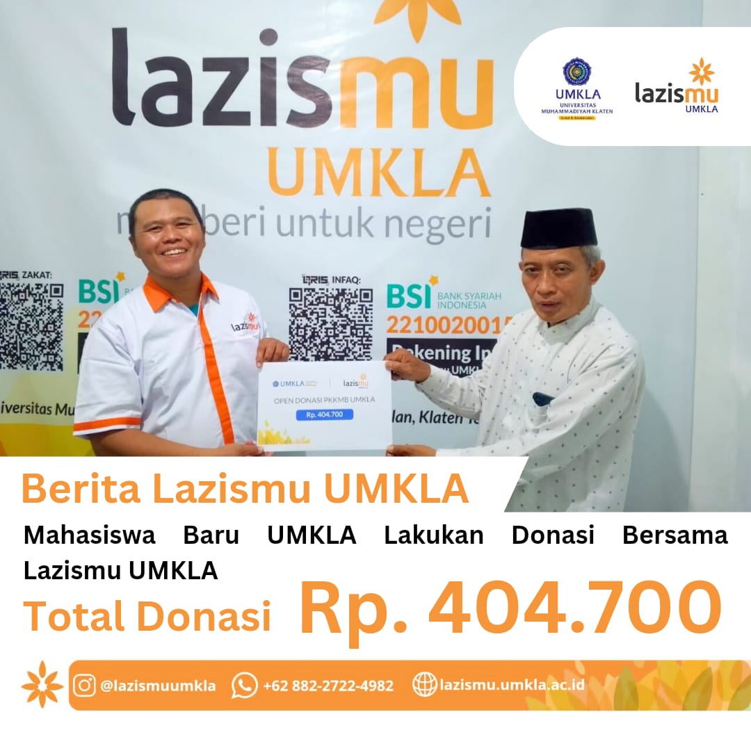 Mahasiswa Baru UMKLA Lakukan Donasi Bersama Lazismu: Total Donasi Terkumpul Rp. 404.700